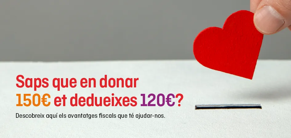 Donar a l'Hospital té incentius fiscals Donar a l'Hospital té incentius fiscals