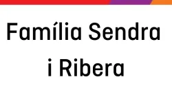 Família Sendra i Ribera Família Sendra i Ribera
