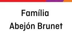 Família Abejón Brunet Família Abejón Brunet