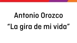 Antonio Orozco "La gira de mi vida" Antonio Orozco "La gira de mi vida"