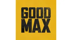Good Max Good Max