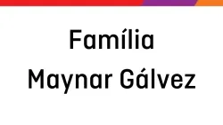Família Maynar Gálvez Família Maynar Gálvez