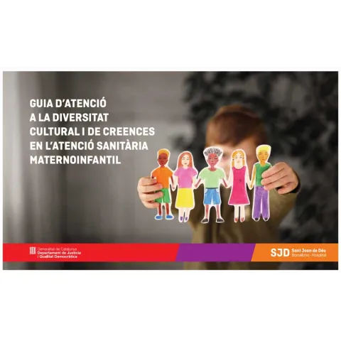 Guia d’Atenció a la diversitat cultural i de creences en l’atenció sanitària materno-infantil