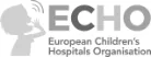 ECHO - European Children's Hospitals Organisation ECHO - European Children's Hospitals Organisation
